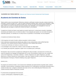 Academia de Cientista de Dados SAS Institute Training Schedule
