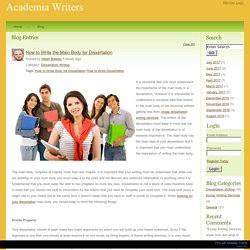 Academia Writers - How to Write the Main Body for Dissertation.7 17 2017