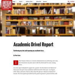 Academic Drivel Report