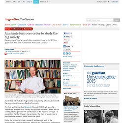 Academic fury over order to study the big society | Education | The Observer