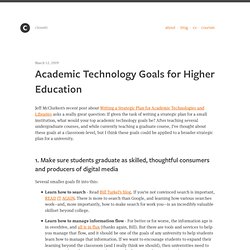 Blog Archive » Academic Technology Goals for Higher Education
