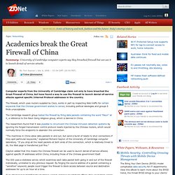 Academics break the Great Firewall of China
