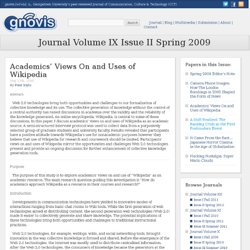 Academics’ Views On and Uses of Wikipedia