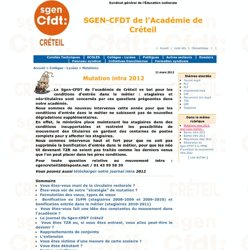 SGEN-CFDT de l’Académie de Créteil : Mutation intra 2012