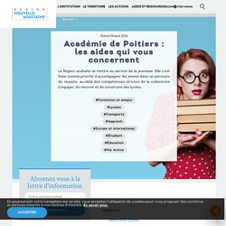 Académie de Poitiers : les aides qui vous concernent