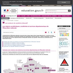 Les rectorats et services départementaux de l'éducation nationale - Ministère de l'Éducation nationale, de l'Enseignement supérieur et de la Recherche