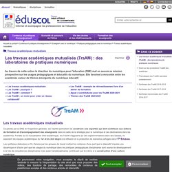 Travaux académiques mutualisés - Les travaux académiques mutualisés (TraAM) : des laboratoires de pratiques numériques