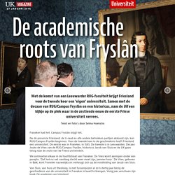De academische roots van Fryslân