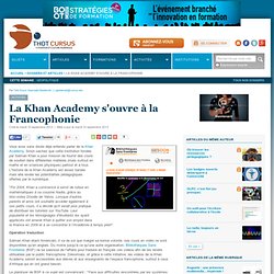 La Khan Academy s'ouvre à la Francophonie