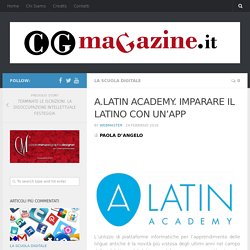 A.LATIN ACADEMY. IMPARARE IL LATINO CON UN’APP – cgmagazine.it