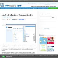 Accede a Dropbox desde Chrome con EasyDrop