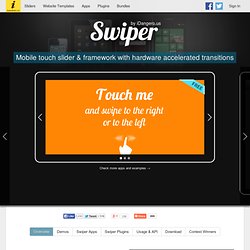 Swiper - Mobile Touch Slider And Framework With Hardware Accelerated Transitions