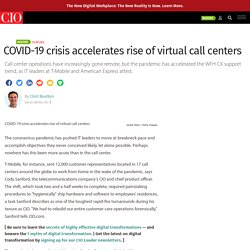 COVID-19 crisis accelerates rise of virtual call centers