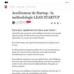Accélérateur de Startup : la méthodologie LEAN STARTUP