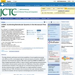 ACEMD: Accelerating Biomolecular Dynamics in the Microsecond Time Scale - Journal of Chemical Theory and Computation