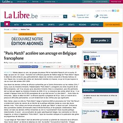 Paris Match" accélère son ancrage en Belgique francophone