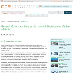 General Motors accélère sur la mobilité électrique en s'alliant à Nikola