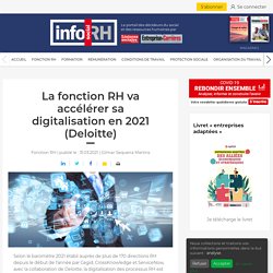 La fonction RH va accélérer sa digitalisation en 2021 (Deloitte)