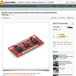 Guide to gyro and accelerometer with Arduino including Kalman filtering