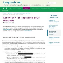 Accentuer les capitales sous Windows