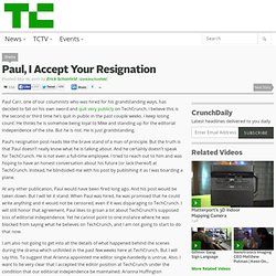 Paul, I Accept Your Resignation