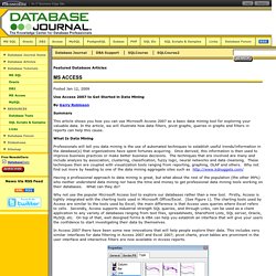 Use Access 2007 to Get Started in Data Mining