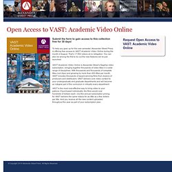Open Access to VAST: Academic Video Online