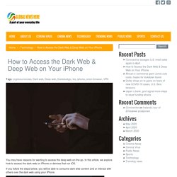 How to Access the Dark Web & Deep Web on Your iPhone