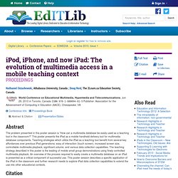 Ed/ITLib Digital Library → iPod, iPhone, and now iPad: The evolution of multimedia access in a mobile teaching context
