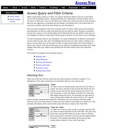 Access Tips: Query and Filter Criteria
