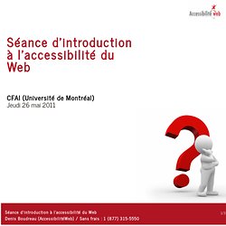 Séance d'introduction à l'accessibilité du Web
