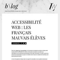 Accessibilité web : les Français mauvais élèves