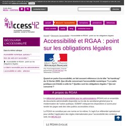 Accessibilité et RGAA : point sur les obligations (...)