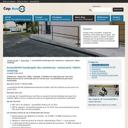 Accessibilité handicapés des commerces, restaurants, hôtels, campings - Cap Access