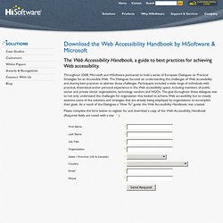 Download the Web Accessibility Handbook by HiSoftware; Microsoft