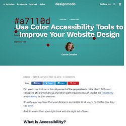 Use Color Accessibility Tools to Improve Your Website Design