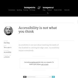 Accessibility is not what you think