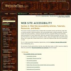 Web Site Accessibility Tutorials, Webpage Accessibility Books, Articles, CSS and Accessibility - Web Site Resources, Website Tips - WebsiteTips