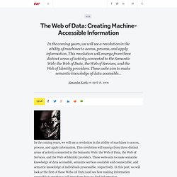 The Web of Data: Creating Machine-Accessible Information