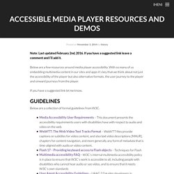Accessible media player resources and demos