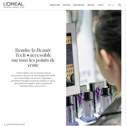 Rendre la Beauty Tech accessible… - Rapport Annuel 2020 – L'Oréal Finance