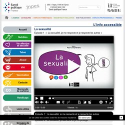 La sexualité : 4 vidéos pour comprendre (Santé Publique France)