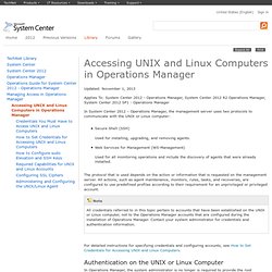 Accessing UNIX and Linux Computers in Operations Manager