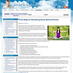 Three Steps to Accessing Every Spiritual Power