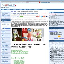 17 Crochet Dolls: How to Make Cute Dolls and Accessories