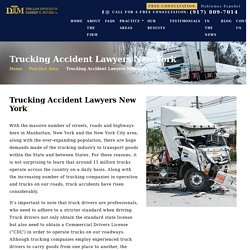 Truck Accident Attorney Manhattan, NY - DTM