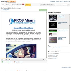 Car Accident Clinic Miami - Prosmiami