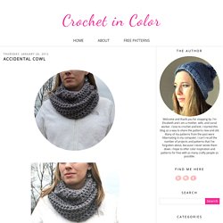 Crochet in Color: Accidental Cowl