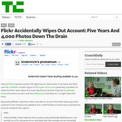 Flickr Accidentally Wipes Out Account: Five Years And 4,000 Photos Down The Drain