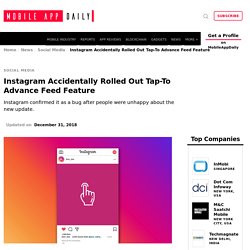 Instagram Accidently Rolled Out Tap-To Advance Feature- MobileAppDaily
